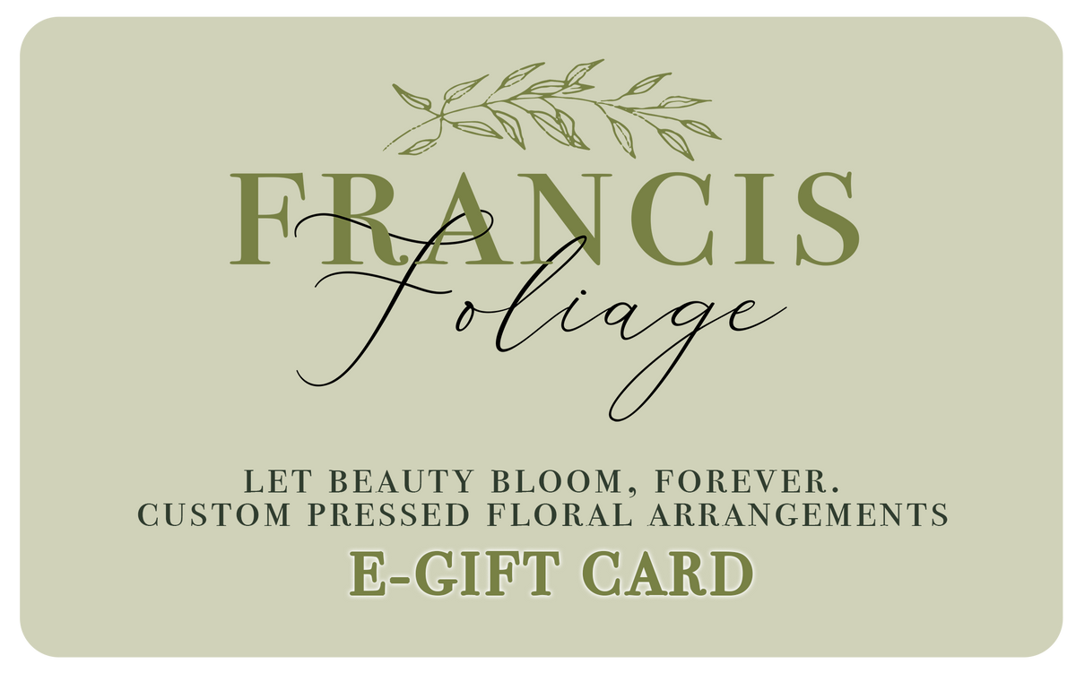 Francis Foliage Gift Card