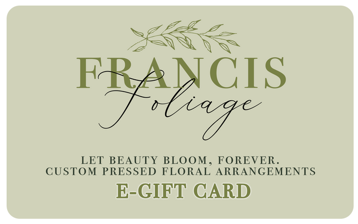 Francis Foliage Gift Card