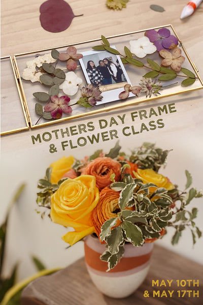 Mothers Day Frame and Flower Class